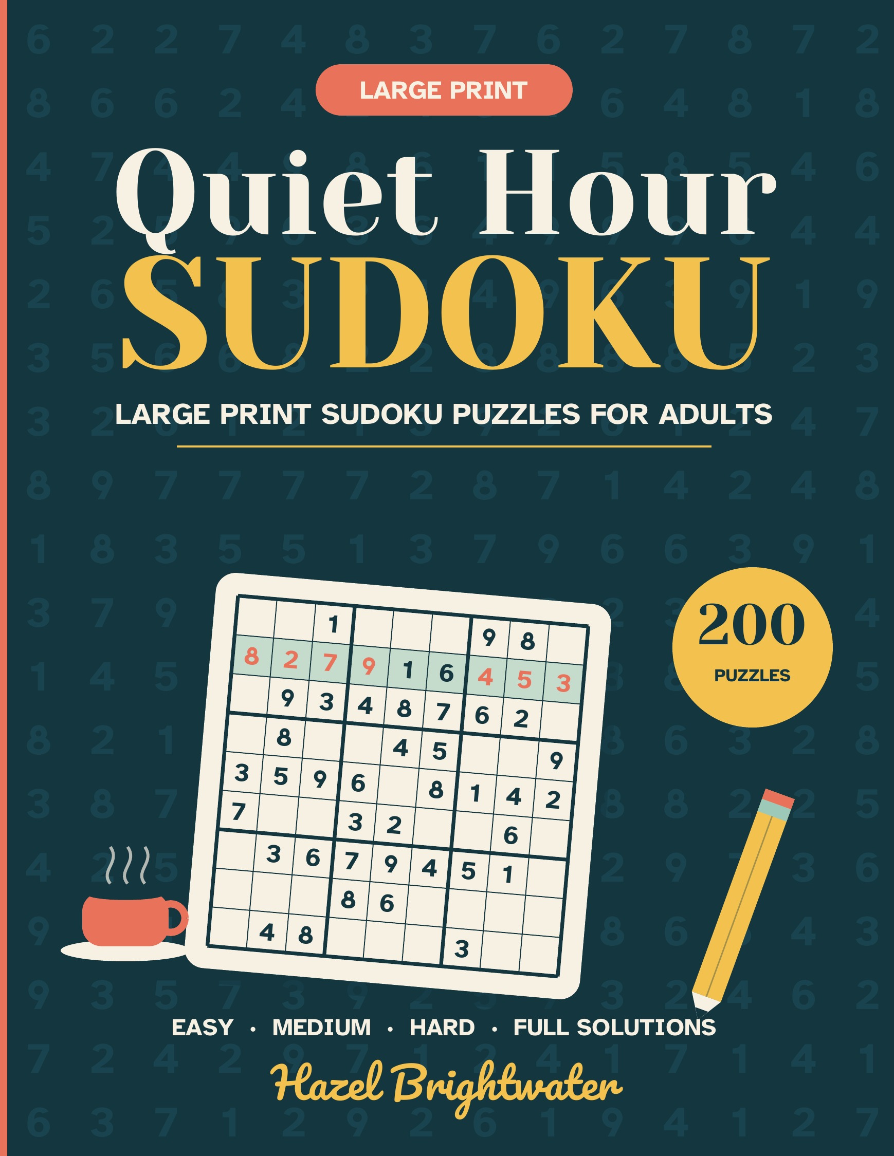 Quiet Hour Sudoku: Large Print Sudoku Puzzles for Adults
