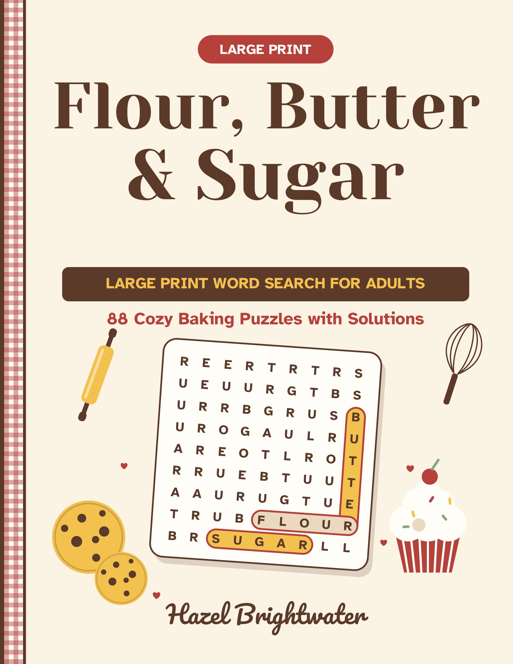 Flour, Butter & Sugar