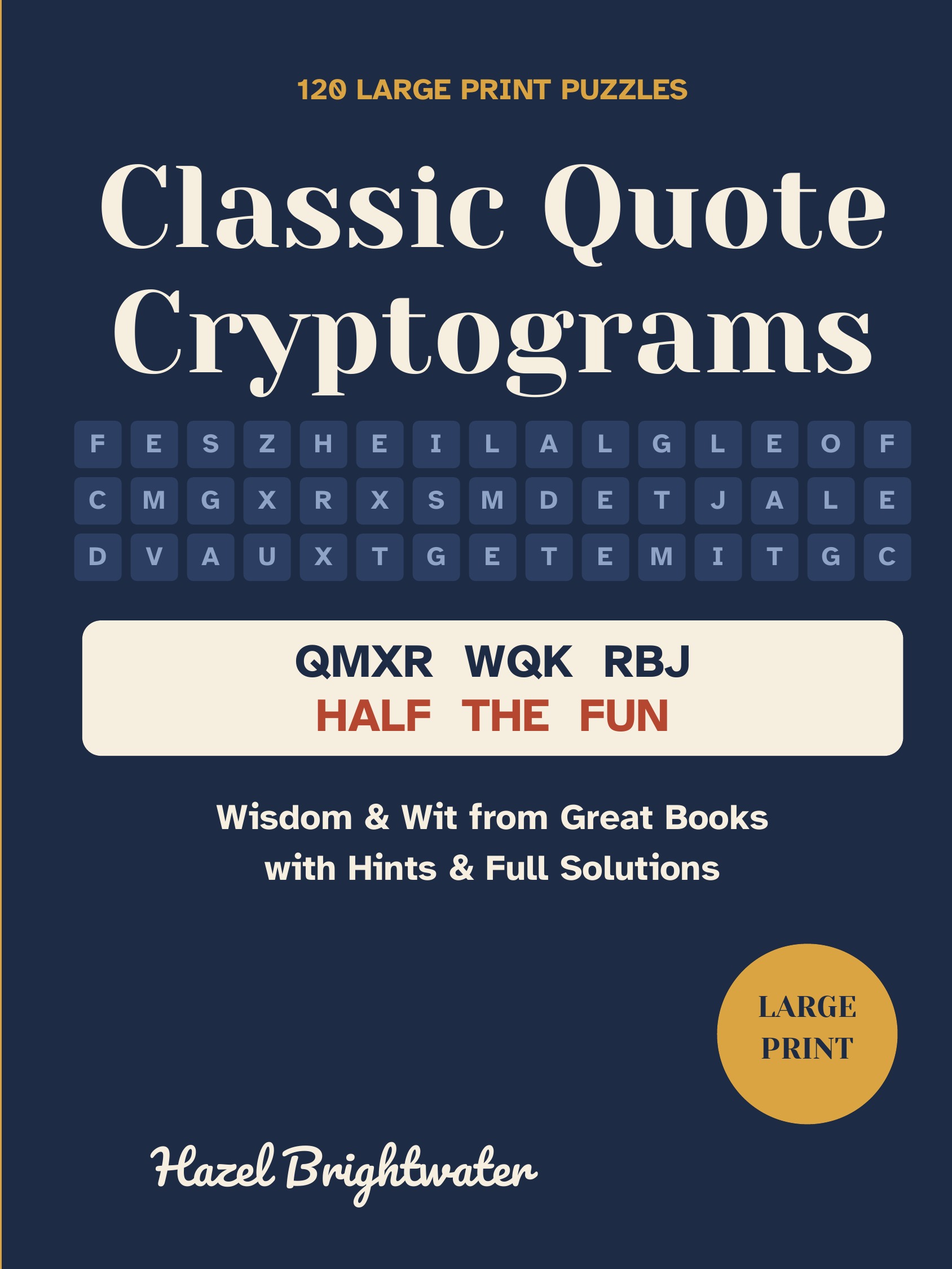 Classic Quote Cryptograms for Adults